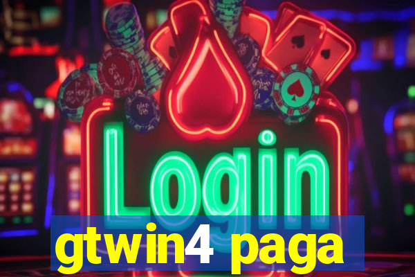 gtwin4 paga